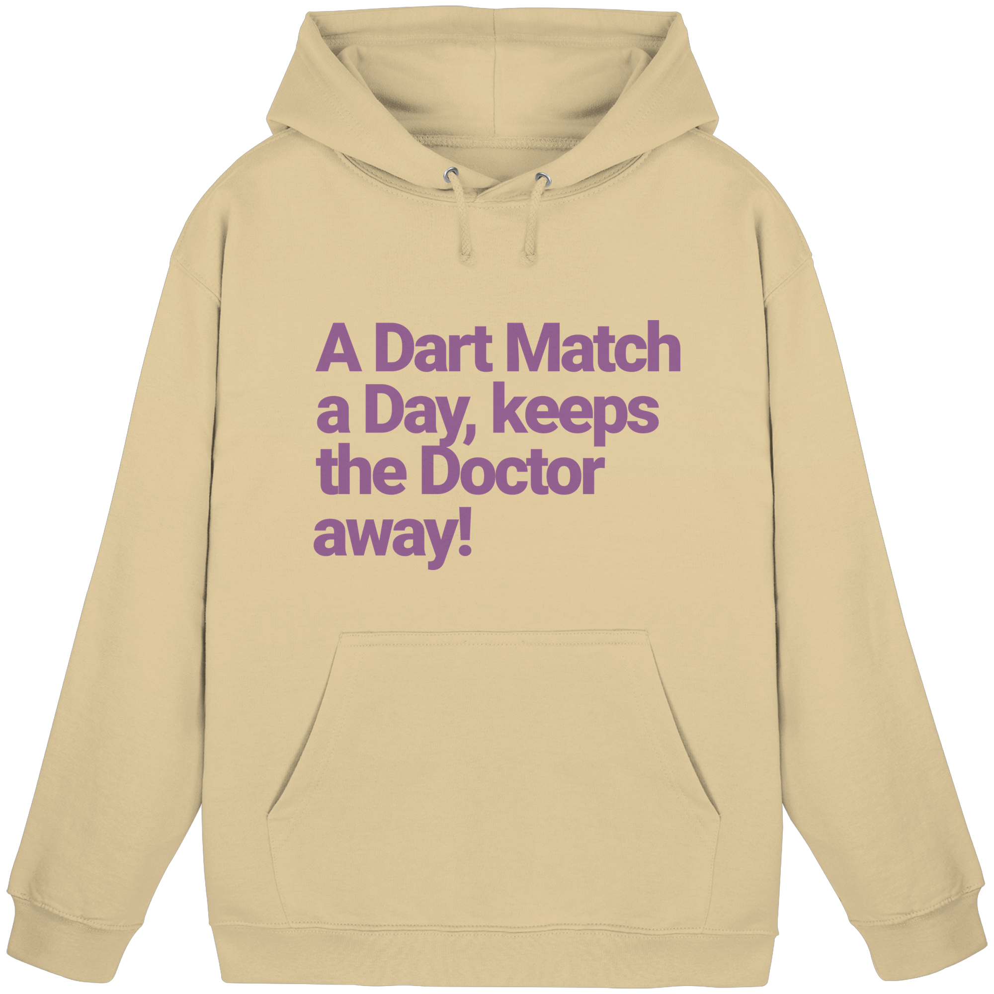 A Dart Match A Day Keeps The Doctor Away - Unisex Hoodie