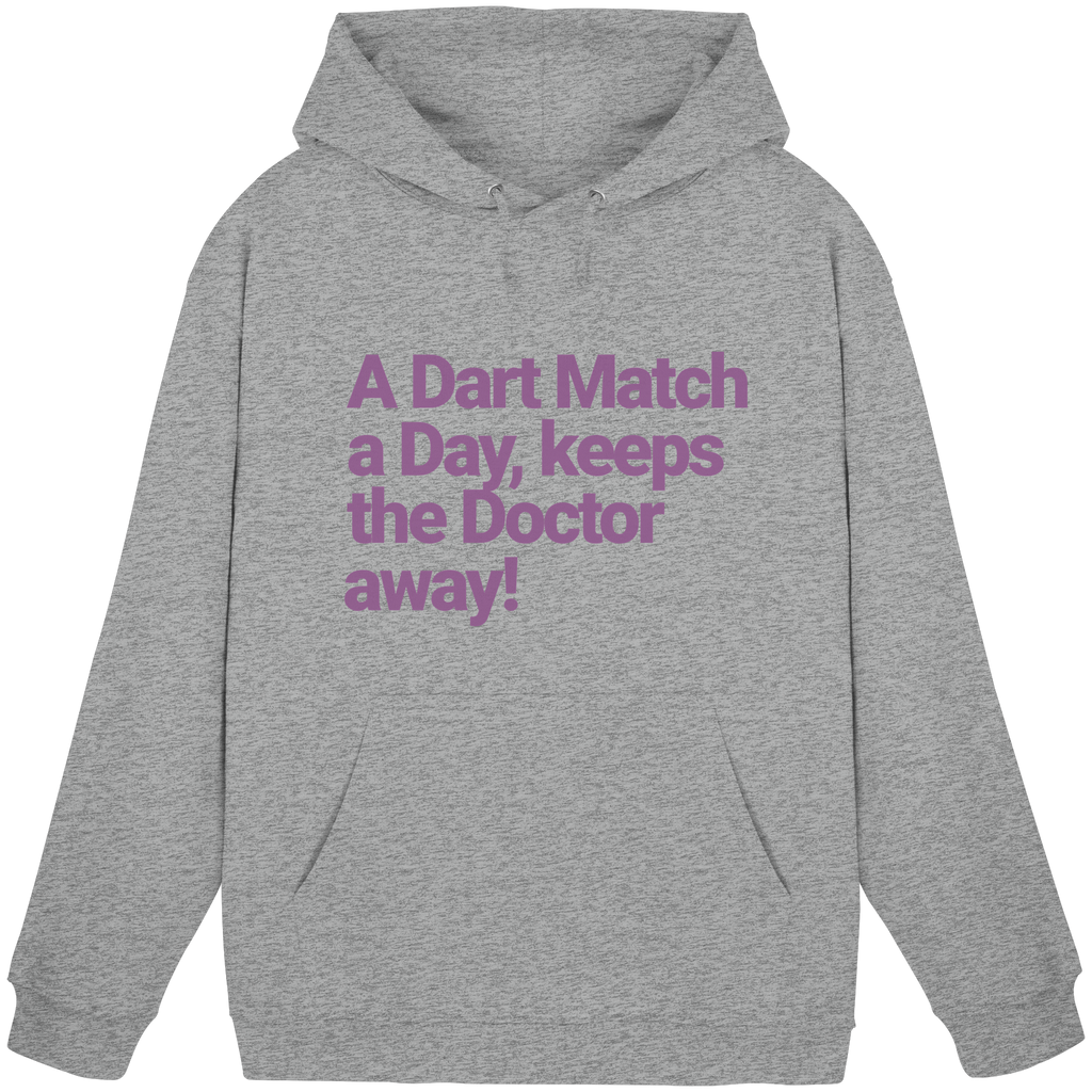 A Dart Match A Day Keeps The Doctor Away - Unisex Hoodie