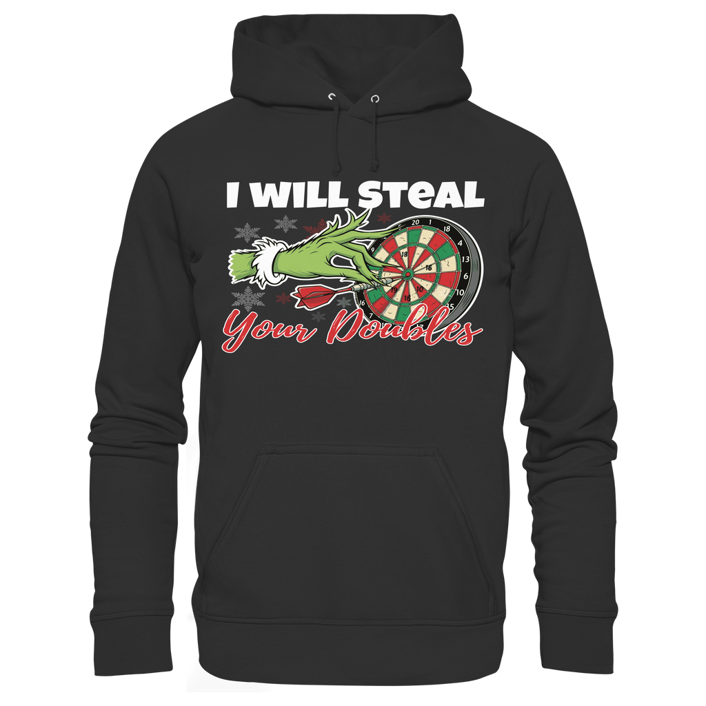 I will steal your Doubles - Unisex Hoodie
