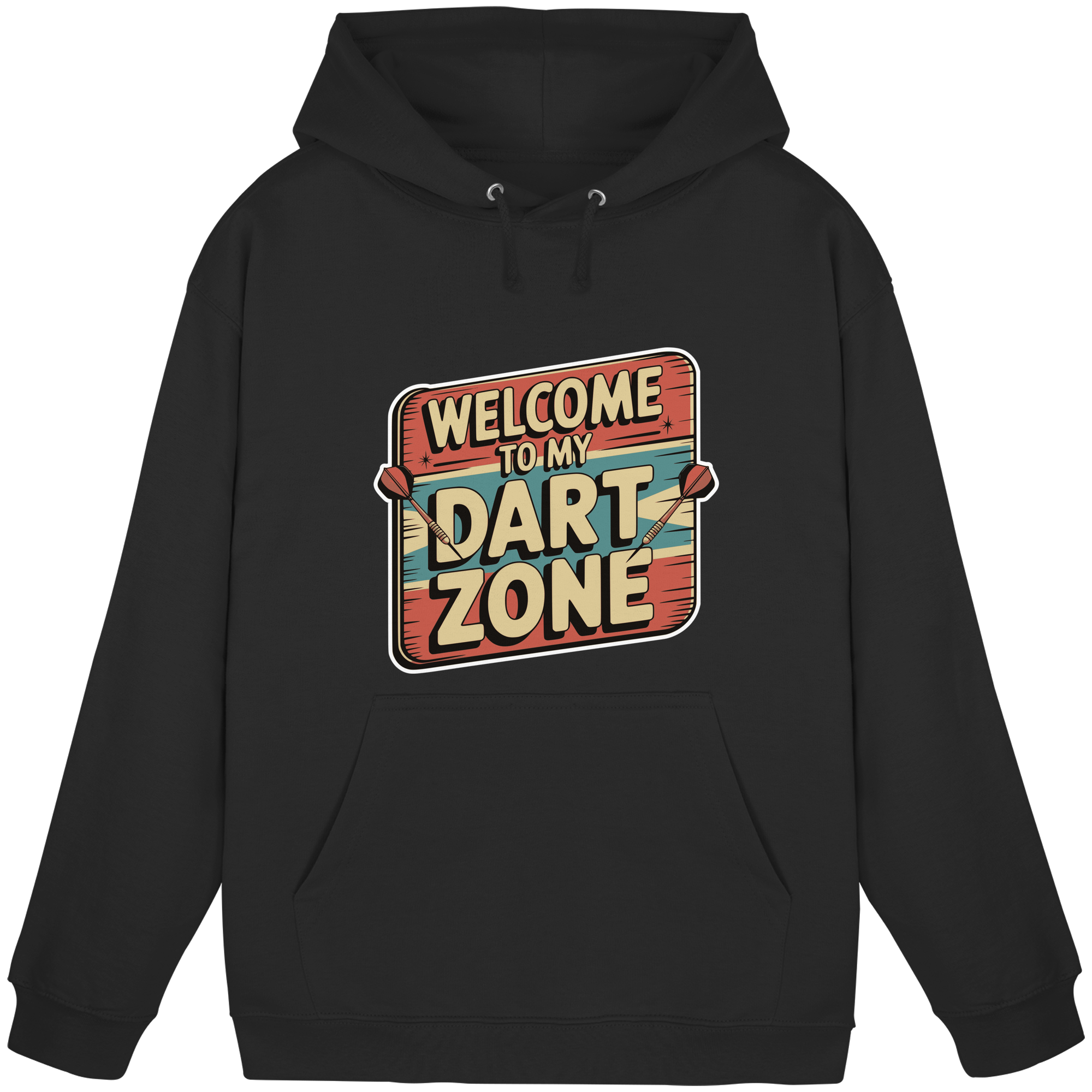 Welcome to my Dartzone - Unisex Hoodie