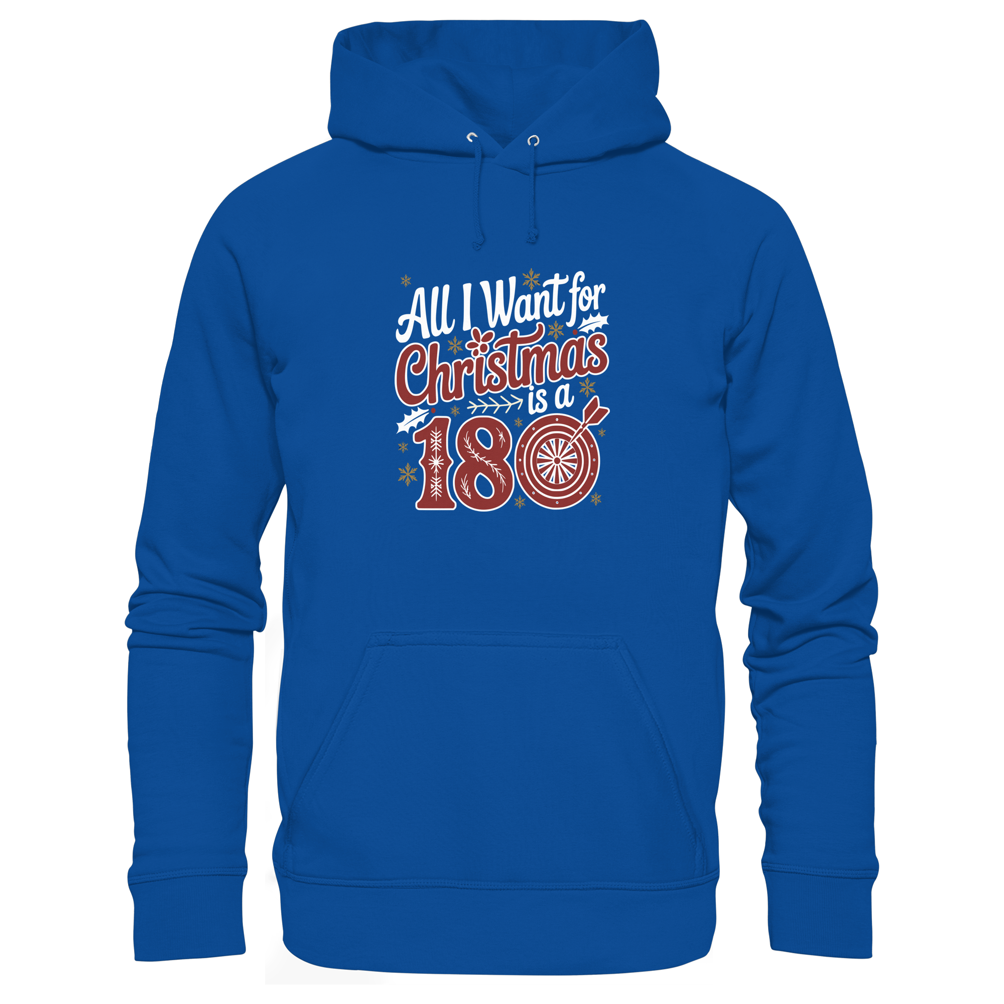 All i want for Christmas is a 180 - Unisex Hoodie