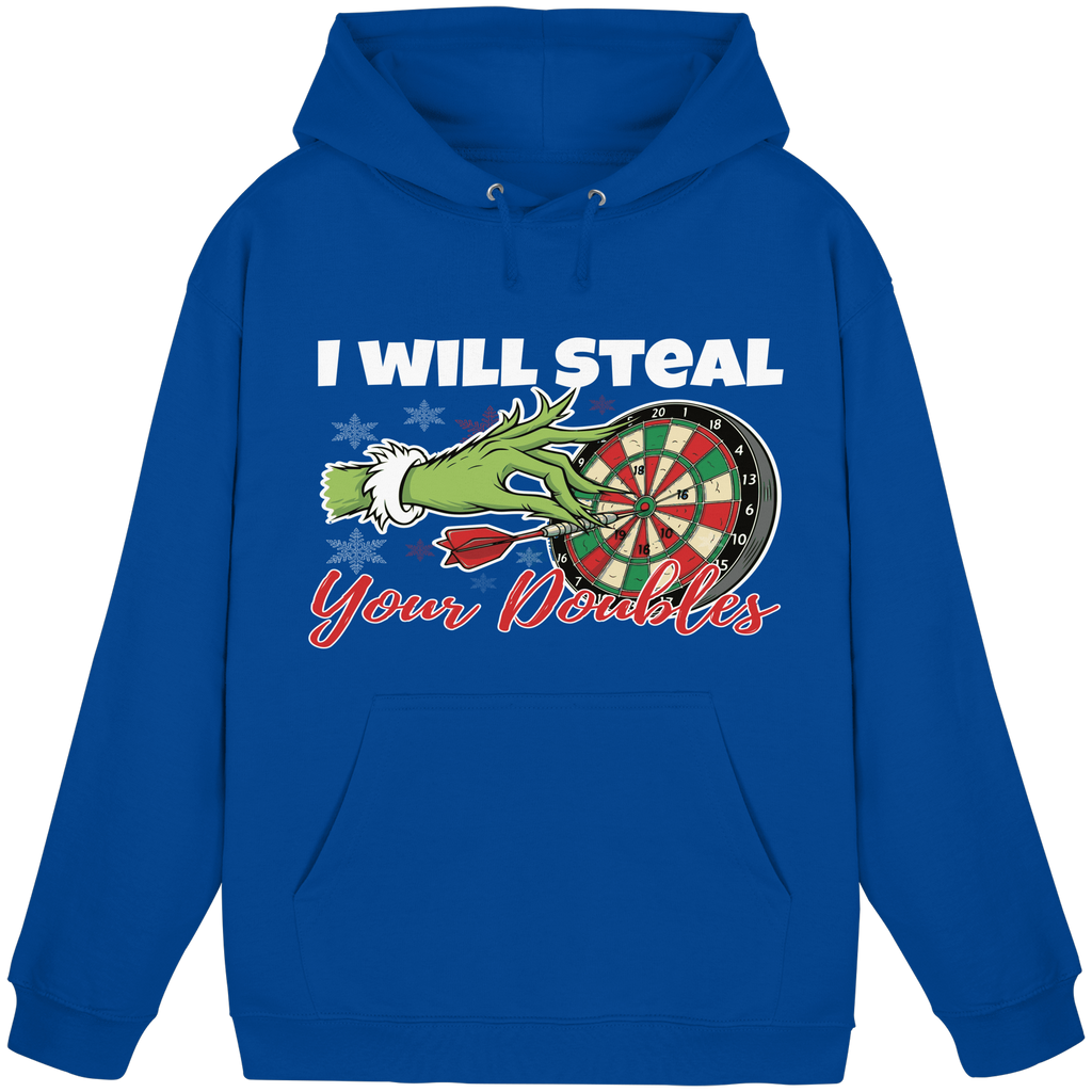 I will steal your Doubles - Unisex Hoodie