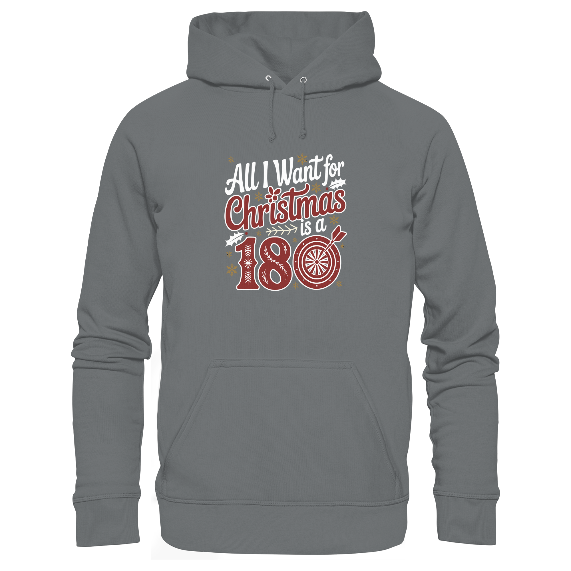 All i want for Christmas is a 180 - Unisex Hoodie