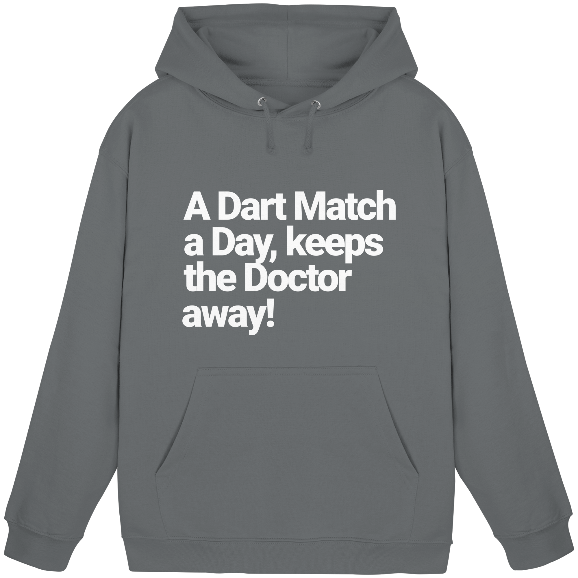 A Dart Match A Day Keeps The Doctor Away - Hoodie