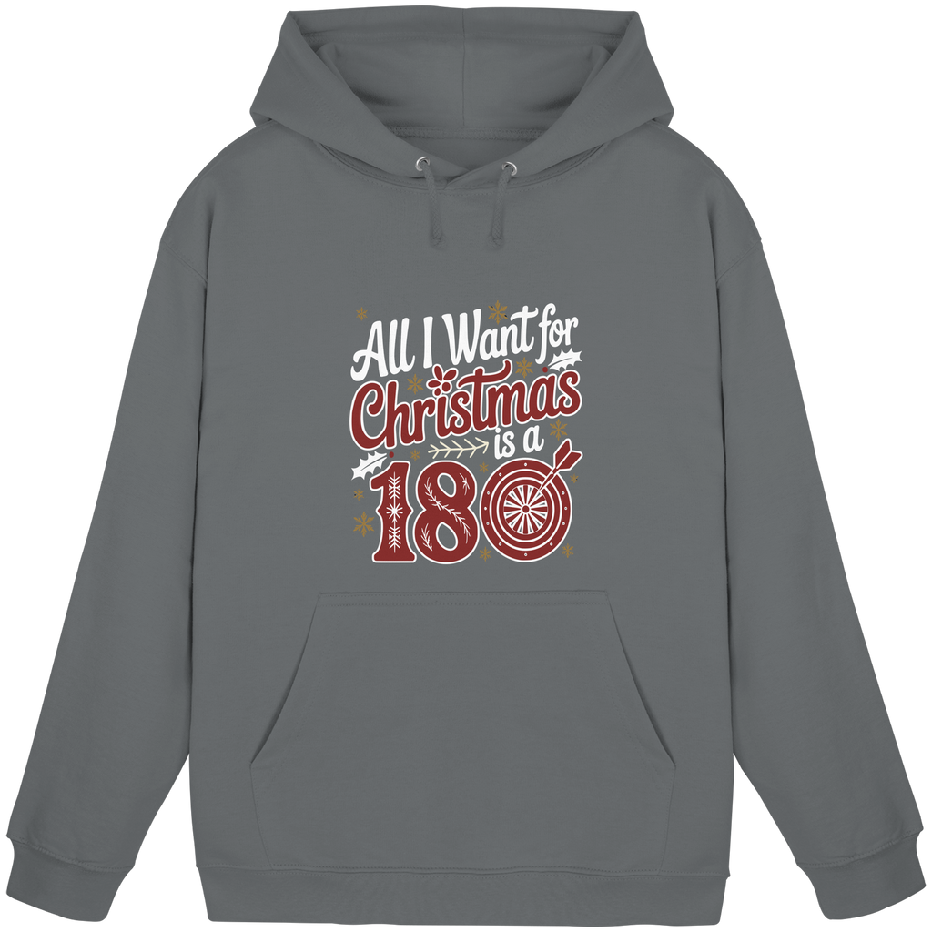 All i want for Christmas is a 180 - Unisex Hoodie