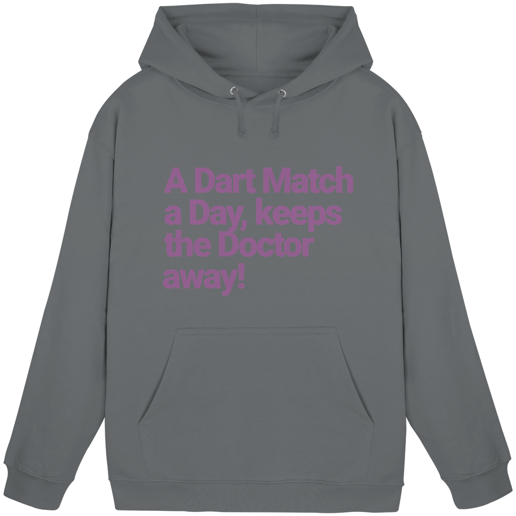 A Dart Match A Day Keeps The Doctor Away - Unisex Hoodie