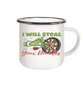 I will steal your Darts - Emaille Tasse