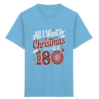 All i want for Christmas is a 180 - Kids  T-Shirt