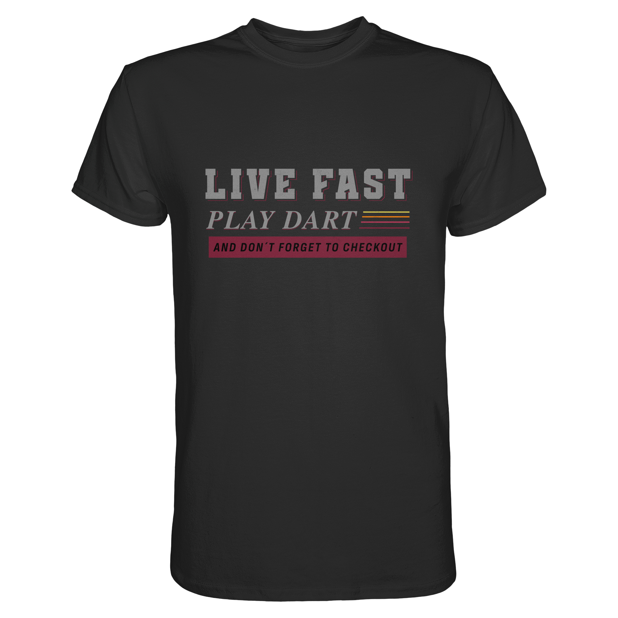 Live fast play Dart - Shirt