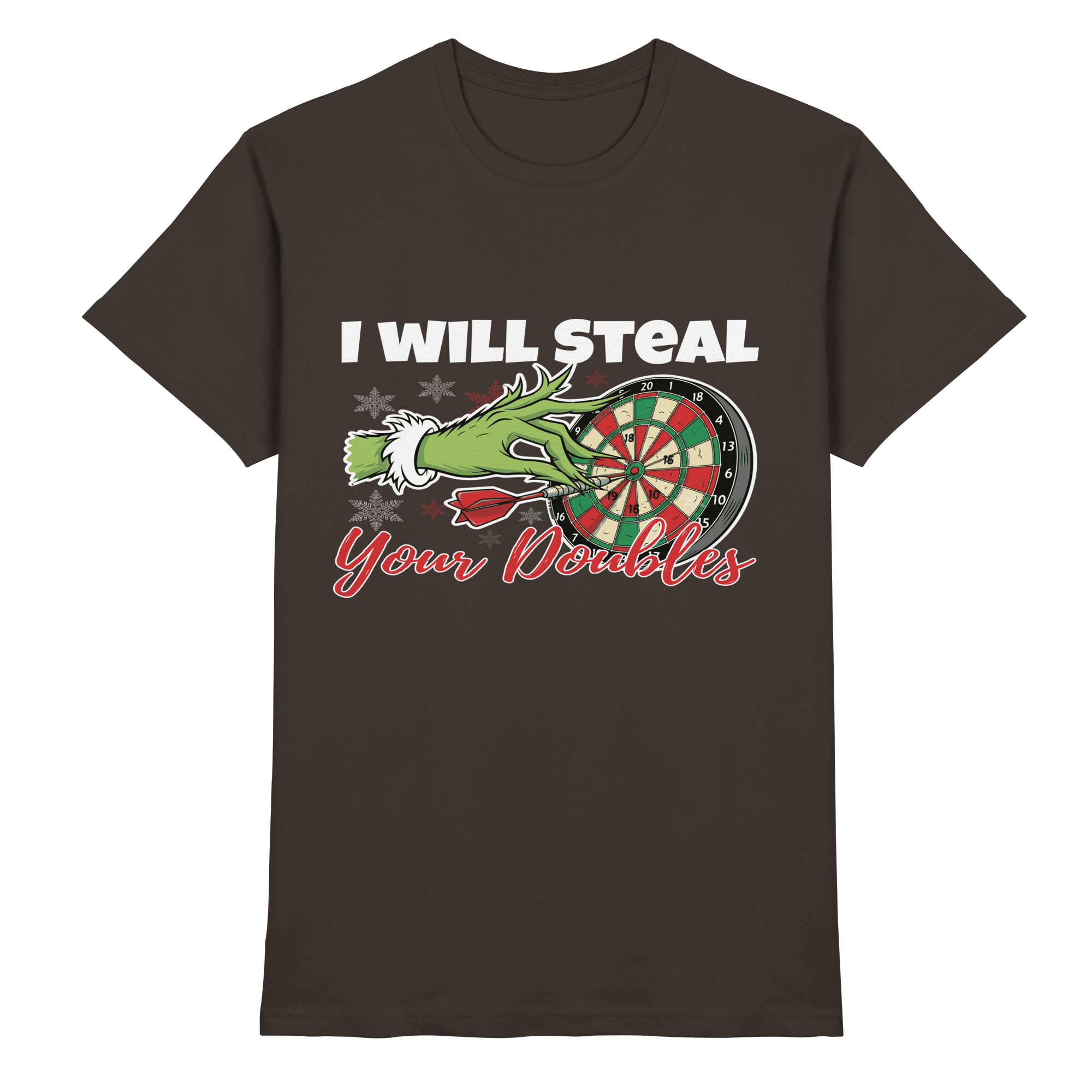 I will steal your Doubles - T-Shirt
