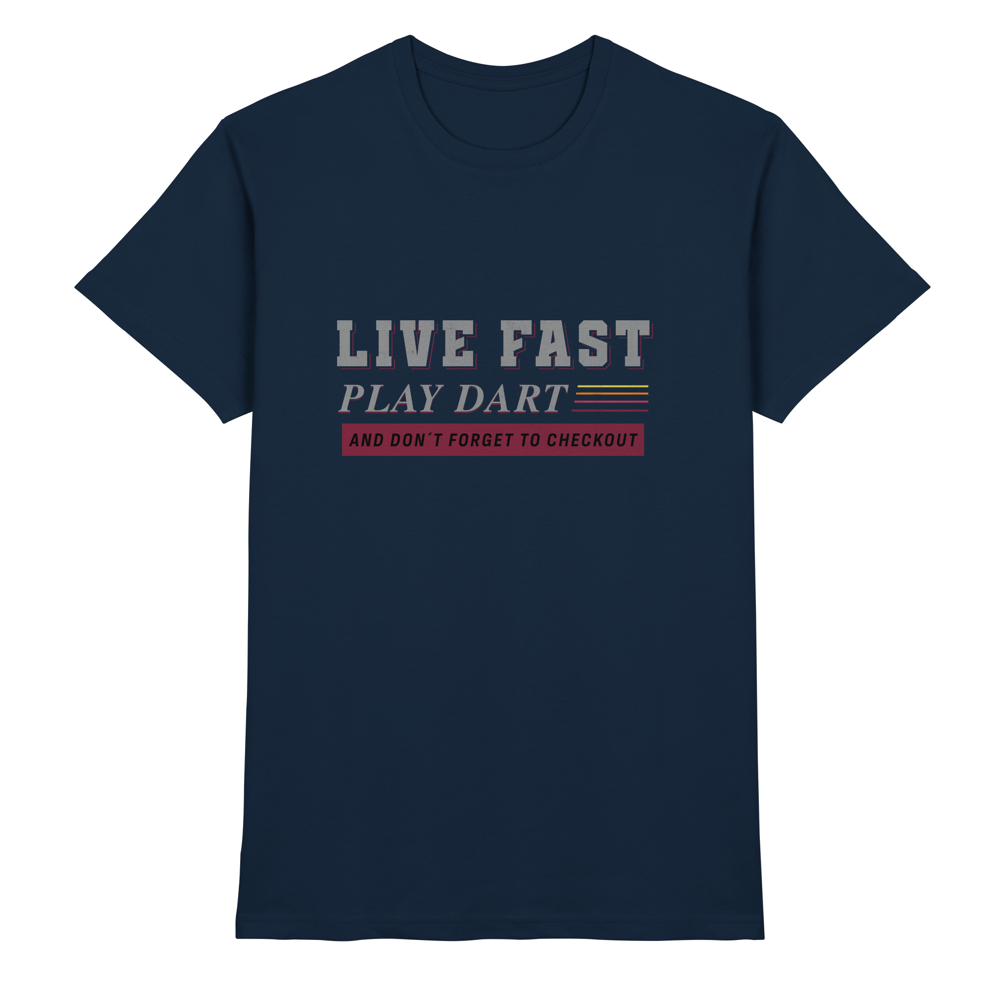 Live fast play Dart - Shirt