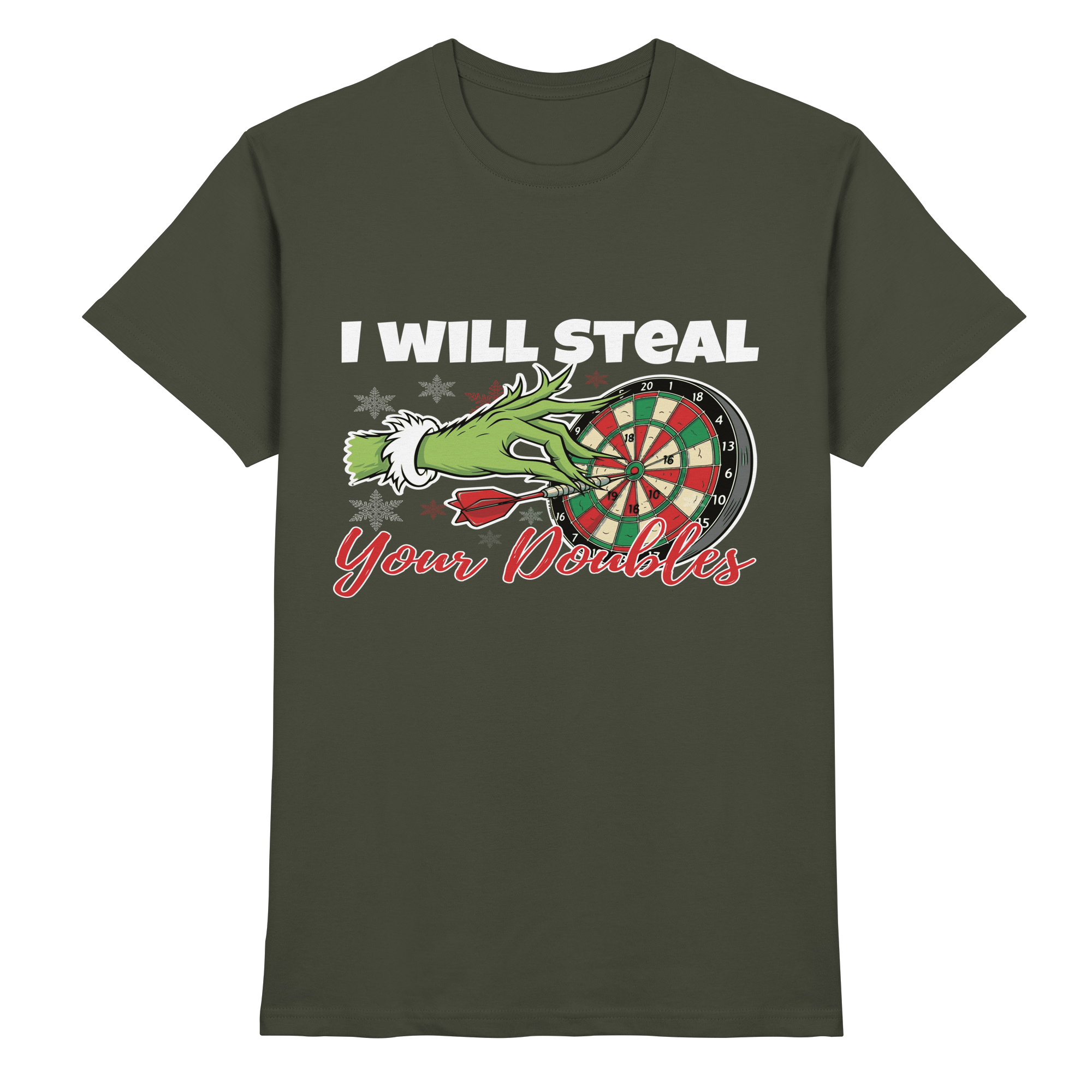 I will steal your Doubles - T-Shirt