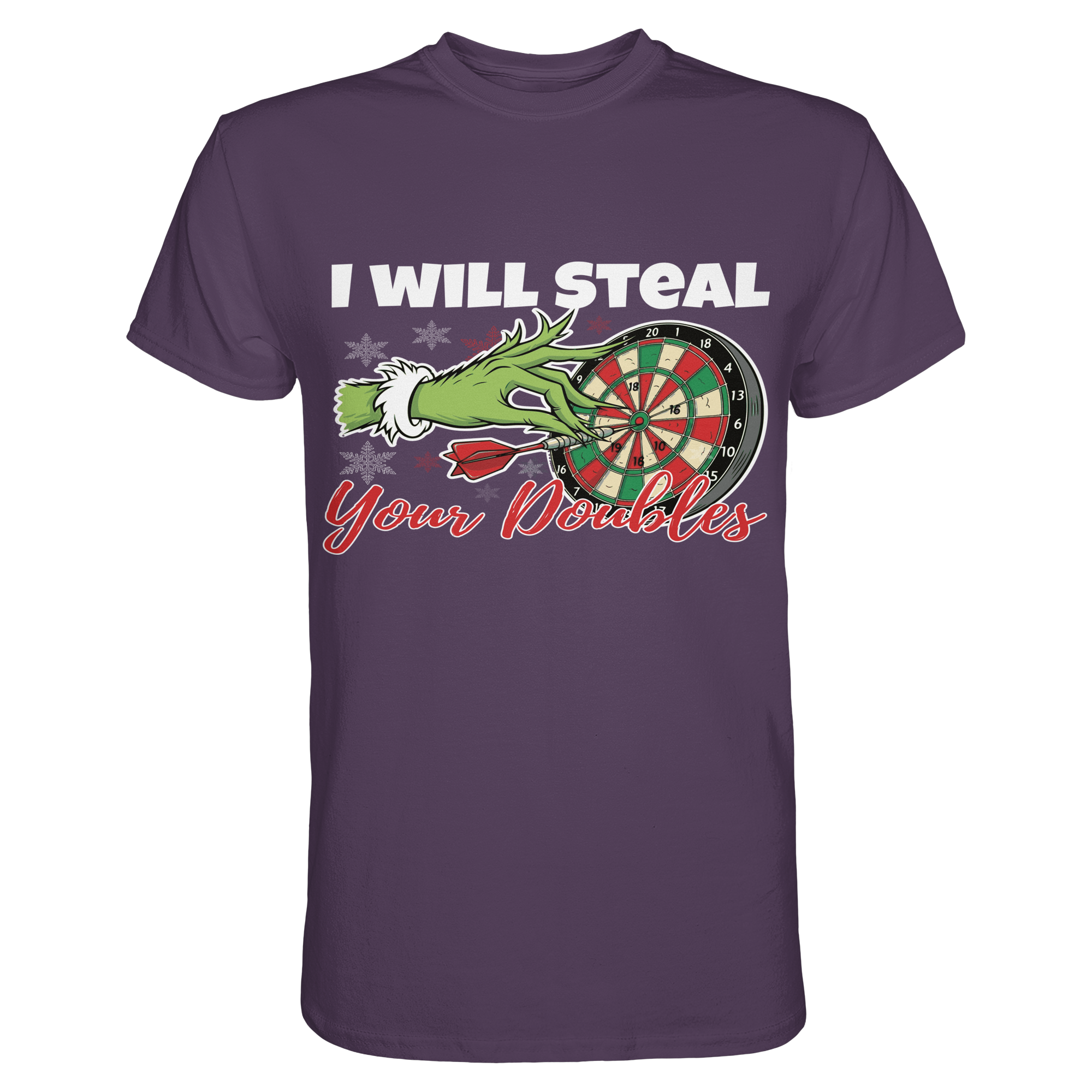 I will steal your Doubles - T-Shirt