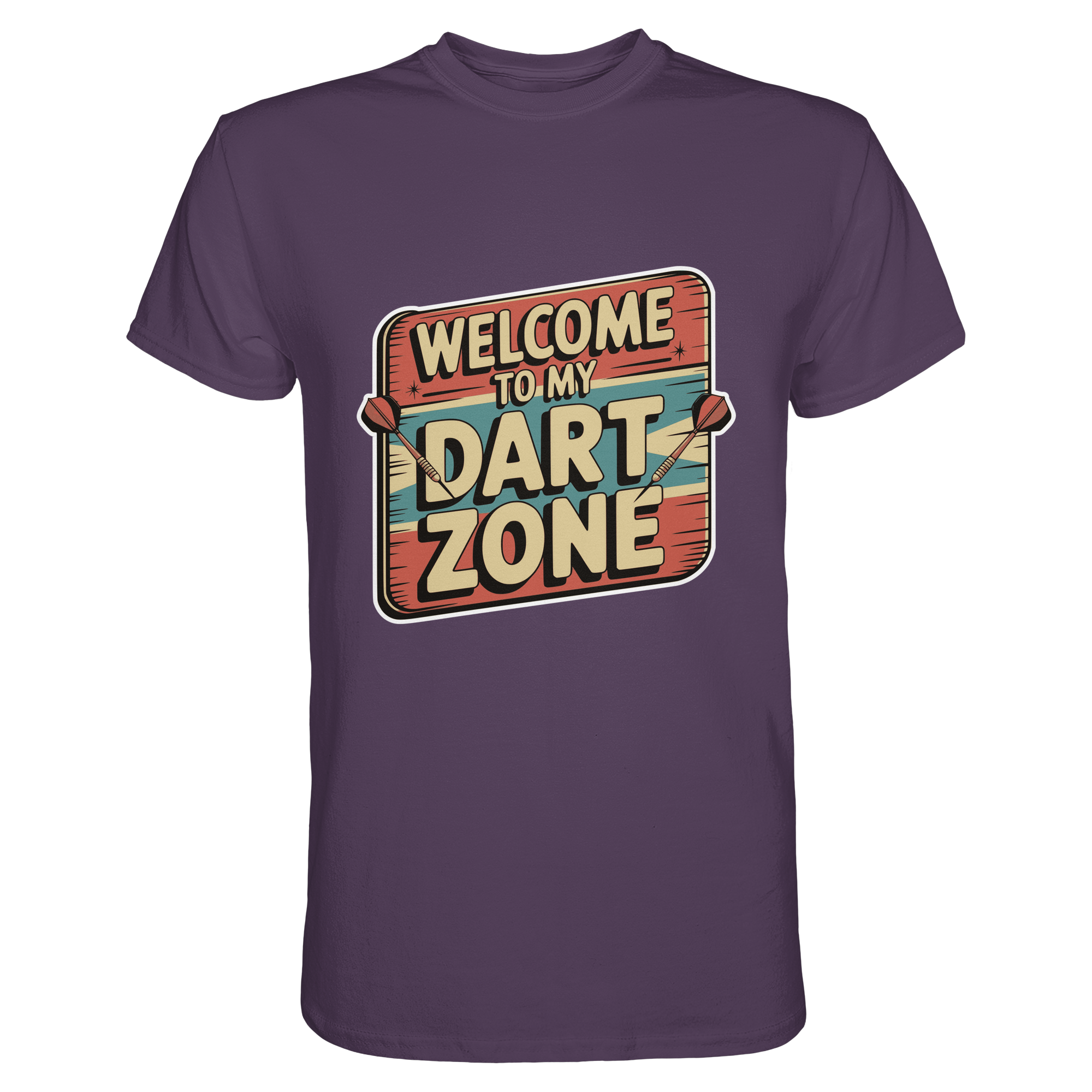 Welcome to my Dartzone - T-Shirt